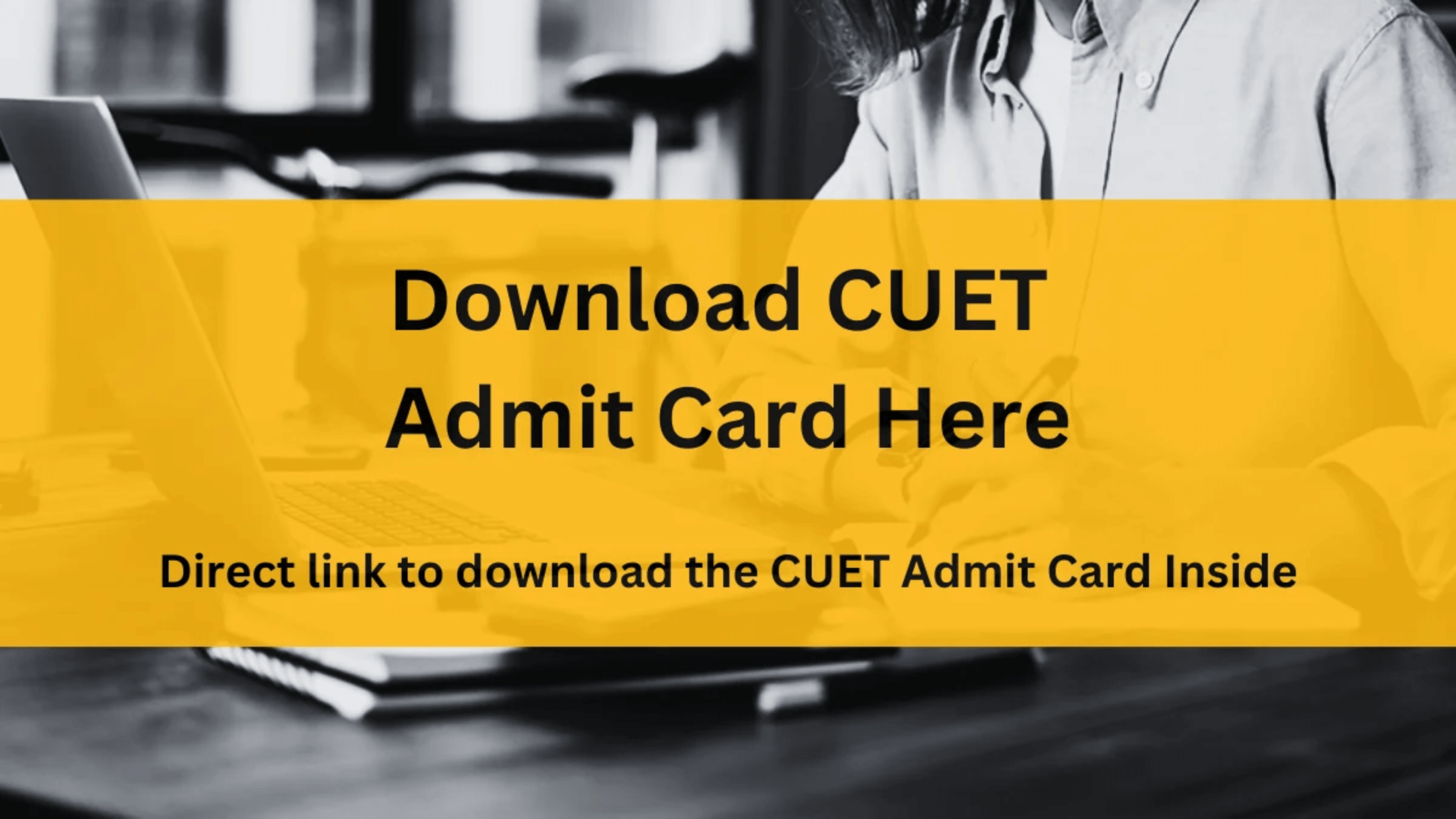 CUET Admit Card